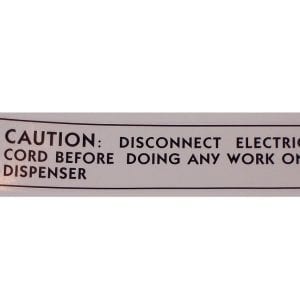 "Caution: Disconnect Electric Cord…" Decal for Fountain Dispensers