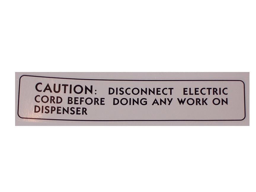 "Caution: Disconnect Electric Cord…" Decal for Fountain Dispensers