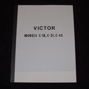 Victor Model C-18, C-31 & C-45 Service & Parts Manual