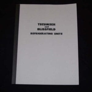 Tecumseh & Blissfield Regrigerating Units Service Manual