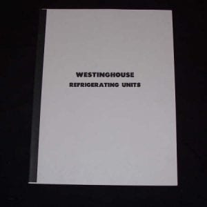 Westinghouse Refrigerating Units Service & Parts Manual