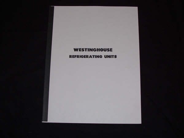 Westinghouse Refrigerating Units Service & Parts Manual